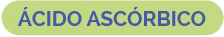 Ácido ascórbico